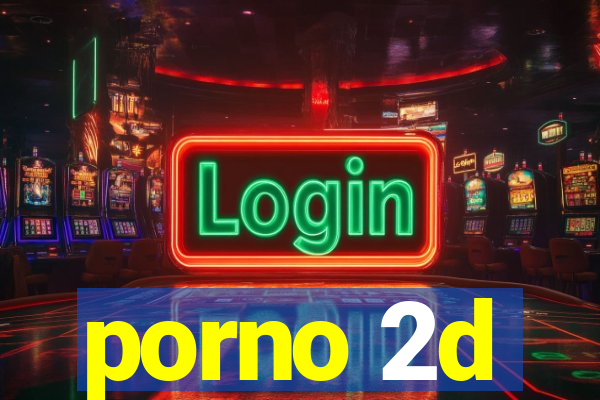 porno 2d